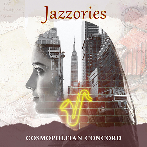 Cosmopolitan Concord - Jazzories, album cover
